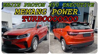 ENJIN PROTON X50 EXECUTIVE MEMANG POWER [upl. by Oicram]