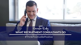 What Recruitment Consultants Do [upl. by Ayt]