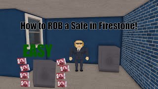 How to ROB a Safe in Firestone V2  ROBLOX [upl. by Lashondra]