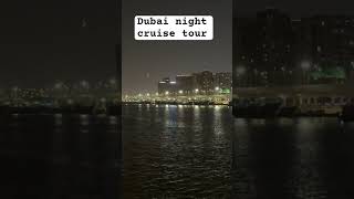 Night cruise tour in Dubai traveling dubai trending [upl. by Lemuela]