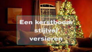 kerstboom optuigen  kerstboom versieren [upl. by Anitsyrk]