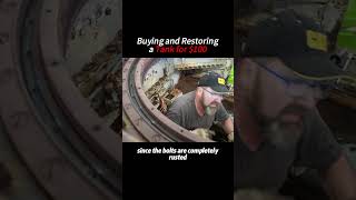 Buying and Restoring a Tank for 100 [upl. by Lasorella745]