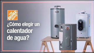 ¿Cómo elegir un calentador de agua GUÍA COMPLETA [upl. by Hilaria]