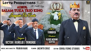 Adeus Salam Tuka Trio King Joaquim Da Costa  Singers Trindade Aurelio amp Victor [upl. by Eam638]