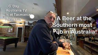 Exploring Southport Tasmania A Beer at the Southernmost Pub in Australia [upl. by Wernick]