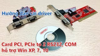 Hướng dẫn cài đặt Driver PCI PCIe to COM RS232 [upl. by Polard553]