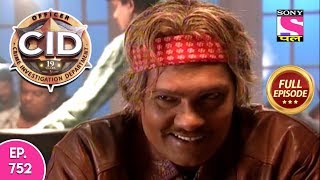 CID  Full Episode 752  25th August 2018 [upl. by Africa]