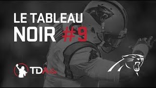 Tableau Noir 9  Cam Newton dans ses oeuvres [upl. by Ainej554]