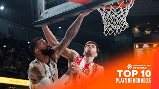 Top 10 Plays  Round 23  202324 Turkish Airlines EuroLeague [upl. by Akehs430]