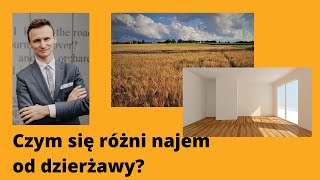 Czym się różni najem od dzierżawy [upl. by Odab59]