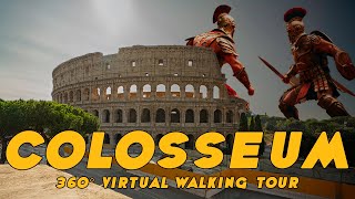 360° VR Virtual Walking Tour Explore the Colosseums Exterior in Rome Italy [upl. by Ycniuqal678]