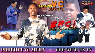 PROPHET VC ZITHA RESPONDS TO A BBC DOCUMENTARY ABOUT THE LATE SENIOR PROPHET TB JOSHUA [upl. by Berke]