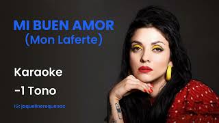 Mi Buen Amor Karaoke  1 tono  Mon Laferte feat Enrique Bunbury [upl. by Molloy]