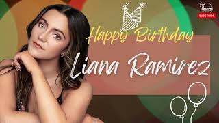 Happy Birthday Liana Ramirez With Trivia [upl. by Ida934]