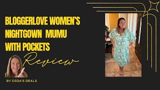 Unlock the Secret to Ultimate Comfort Bloggerlove Mumu Nightgown [upl. by Nwhas]