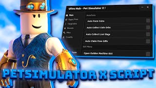 NEW PET SIMULATOR X SCRIPT TRILLIONS GEMS PASTEBIN  FREE DOWNLOAD 2024 [upl. by Ciapha]