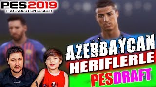 AZERBAYCAN HERİFLERİ İLE PESDRAFT [upl. by Tisbee]