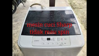 Cara service mesin cuci Sharp ES F950P GY tidak mau spin [upl. by Maggio]