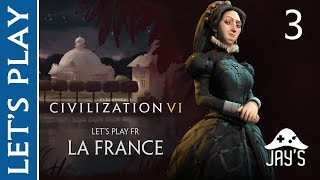 FR Lets Play Civilization VI  La France de Catherine de Médicis  3 [upl. by Naihs]