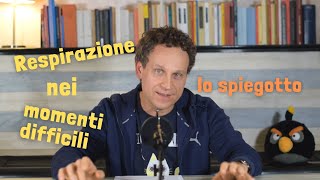 2 RESPIRAZIONE nei momenti difficili  Lo Spiegotto [upl. by Krilov]