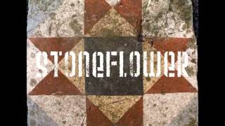 Stoneflower  quotDestination Anywherequot [upl. by Kathryne]