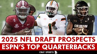 2025 NFL Draft Prospect Rankings ESPN’s QB Big Board Led By Shedeur Sanders amp Cam Ward [upl. by Ruthie]