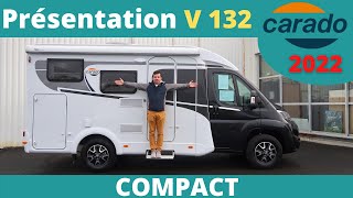 COURT quun FOURGON  Présentation Profilé Compact CARADO V132 modèle 2022 Instant CampingCar [upl. by Parker]