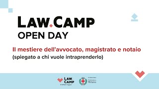 Law Camp  Open Day  Il mestiere dellavvocato magistrato e notaio [upl. by Dniren]