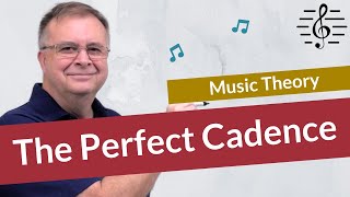 The Perfect Cadence  Music Theory [upl. by Ayouqes]