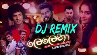 Lelena Dj Remix 🤘🏻🤙🏻💪🏻 [upl. by Irakab]