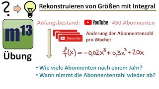 Rekonstruktion von GrößenBeständen mit Integral Übung [upl. by Yrad]