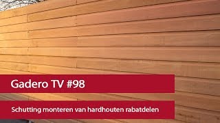 98 Schutting monteren van hardhouten rabatdelen [upl. by Ahsak]