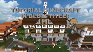 TUTORIAL Mondi di Minecraft in Blender e Blufftitler [upl. by Ineslta626]