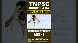 MONETARY POLICY  PART  3  TAF IAS ACADEMY Economics importanttopics tnpsc [upl. by Bluh]