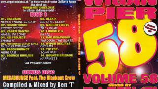 Wigan Pier Volume 58  Bonus disc  Megabounce ft Blackout crew [upl. by Ysle]