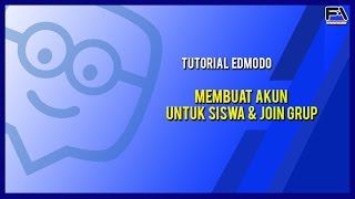 TUTORIAL EDMODO 3  Cara mendaftarkan akun siswa amp Join Grup [upl. by Mcmillan116]