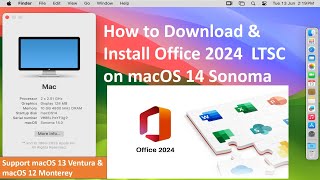 How to Download amp Install Office 2024 LTSC on macOS 14 Sonoma [upl. by Eibreh]