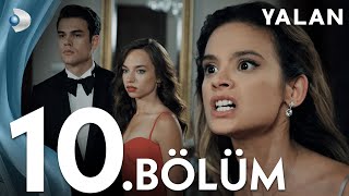 Yalan 10 Bölüm I Full Bölüm [upl. by Loux]