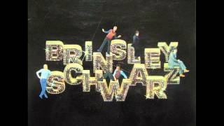 Brinsley Schwarz  Ever Since Youre Gone 1974 [upl. by Pattie]