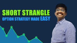 Short Strangle  Option Strategy  made Easy  STOCK MARKET தமிழில் [upl. by Ecire]