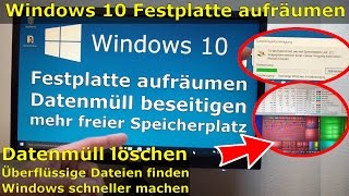 Windows 10 SSD  Festplatte aufräumen  säubern  Datenmüll beseitigen  Windows schneller machen [upl. by Jaycee]