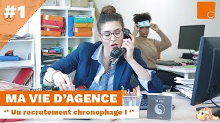 Ma vie dagence  Épisode 1  Un recrutement chronophage [upl. by Atirb]