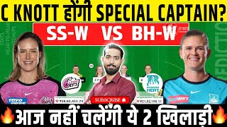 SS W vs BH W Dream11 SS W vs BH W Dream11 Prediction SS W vs BH W Dream11 Team WBBL 2024 WBBL10 [upl. by Netsrek607]