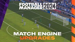 Football Manager 2024  Match Engine Revamp  FM24 First Look [upl. by Daniella]