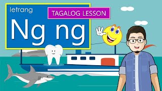 LETRANG Ng ng  MGA TUNOG Ng ng  LETTER Ng ng TAGALOG SONG WITH INTERACTIVE ACTIVITIES [upl. by Merchant637]