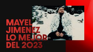 Mayel Jimenez Lo Mejor del 2023 [upl. by Poole]