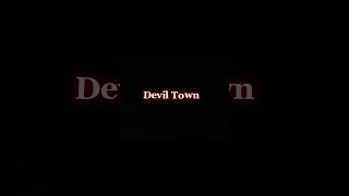 Devil Town… edit fypシ゚ [upl. by Sandry203]