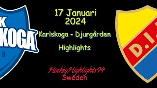 KARLSKOGA VS DJURGÅRDEN  17 JANUARI 2024  HIGHLIGHTS  HOCKEYALLSVENSKAN [upl. by Llevram535]