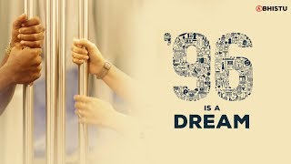 96 is a Dream  Movie Revision  Abhistu [upl. by Eetnod]