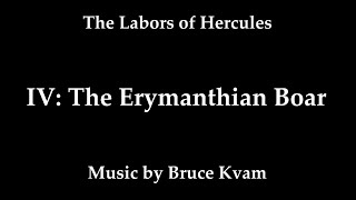 The Labors of Hercules  IV The Erymanthian Boar [upl. by Reeves314]